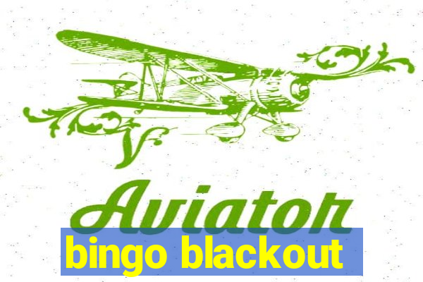 bingo blackout