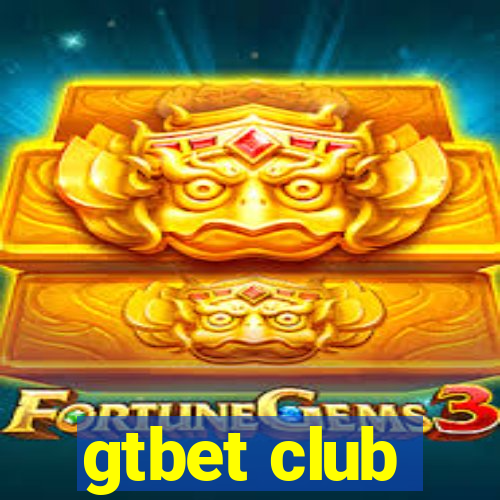 gtbet club