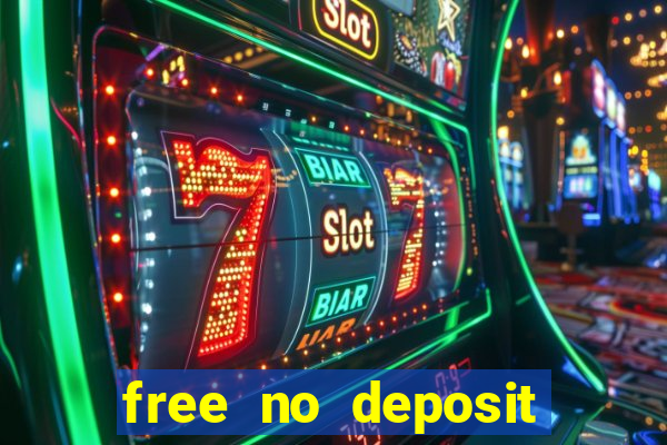 free no deposit online casino