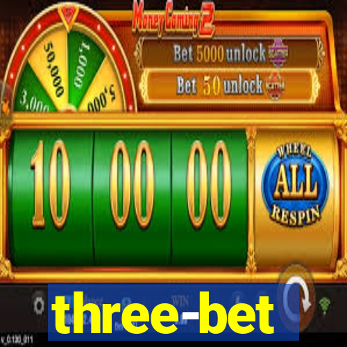 three-bet