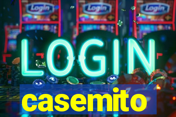 casemito