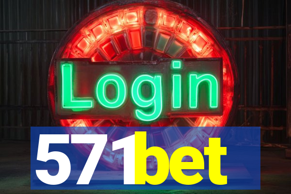 571bet