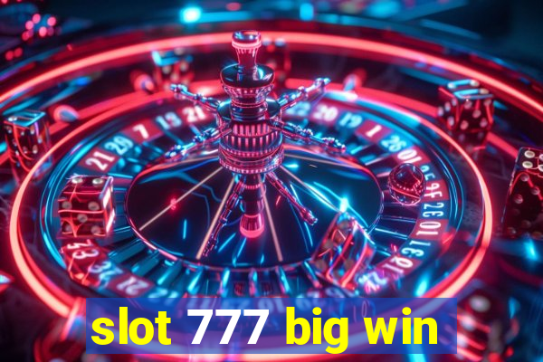 slot 777 big win