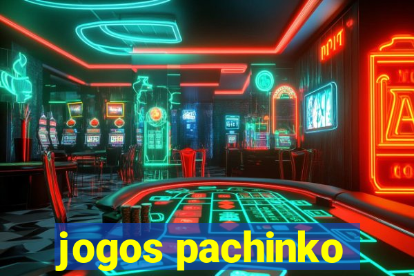 jogos pachinko