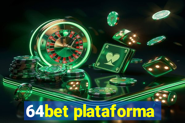 64bet plataforma