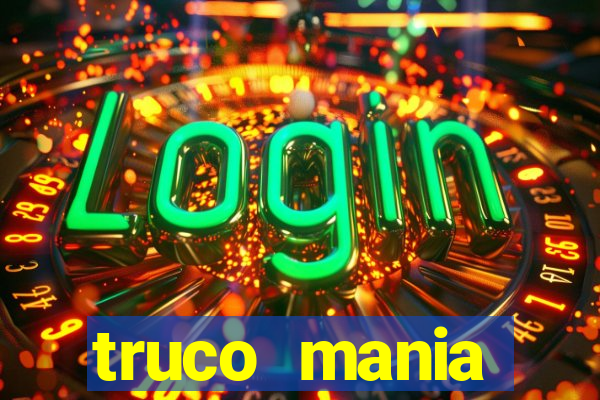 truco  mania