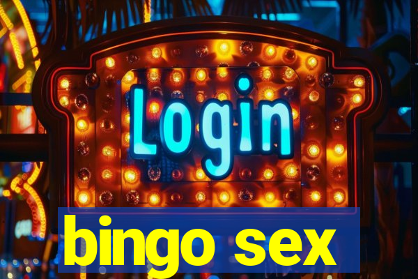 bingo sex