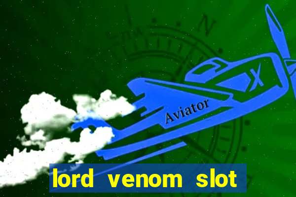 lord venom slot free play