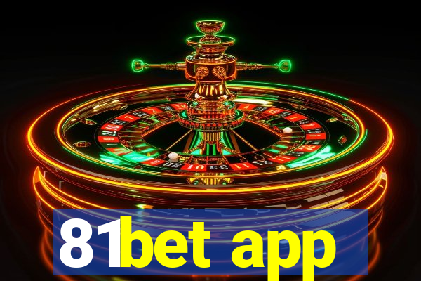 81bet app