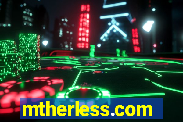 mtherless.com