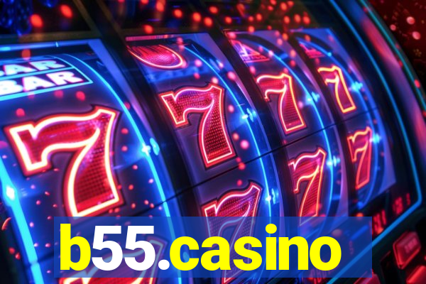 b55.casino