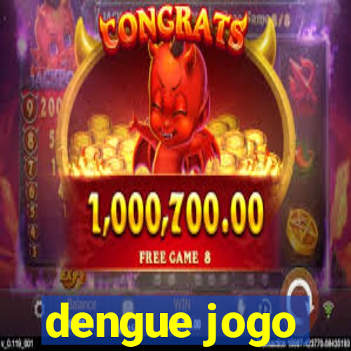 dengue jogo