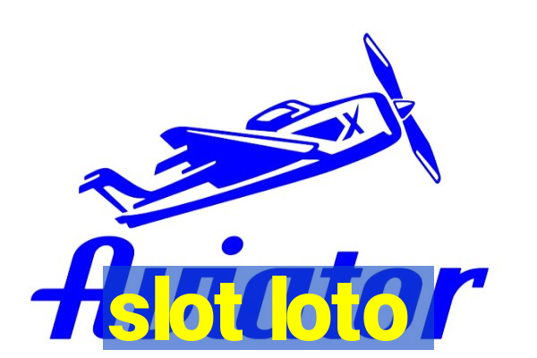 slot loto