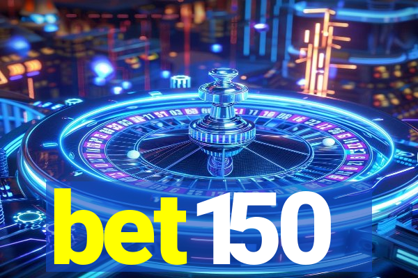 bet150