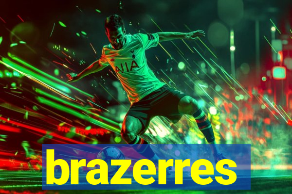 brazerres