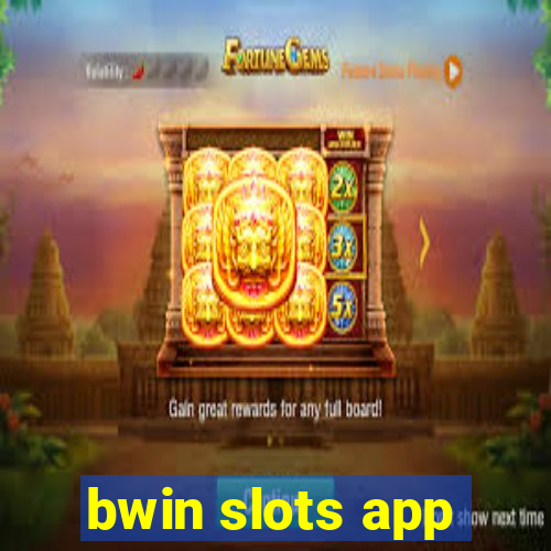 bwin slots app