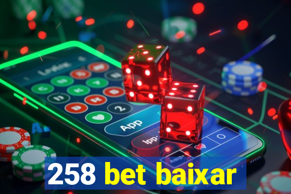 258 bet baixar