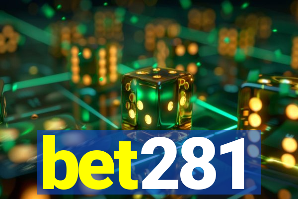 bet281