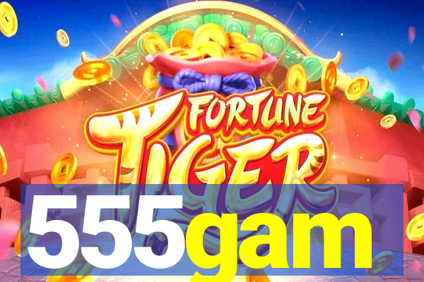 555gam