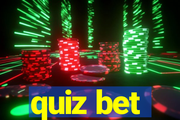 quiz bet