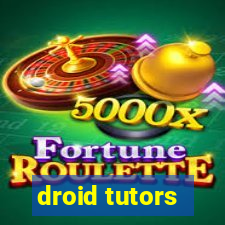 droid tutors