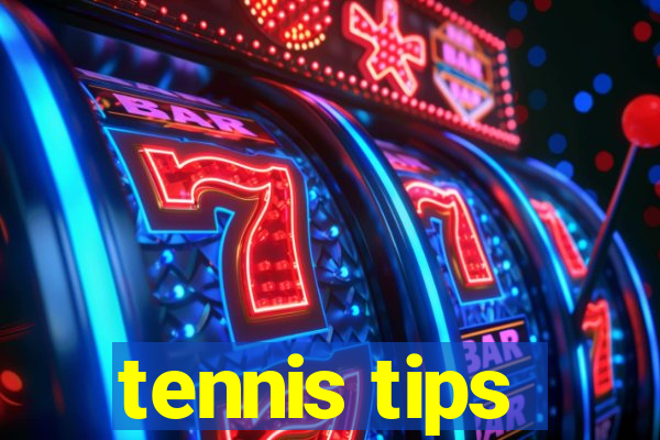 tennis tips