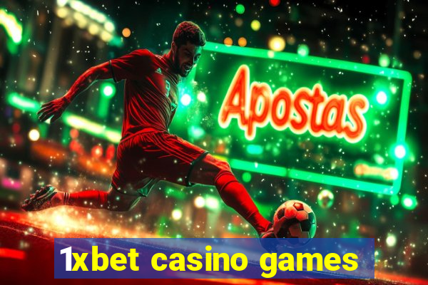 1xbet casino games