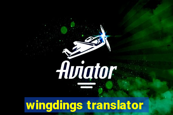 wingdings translator