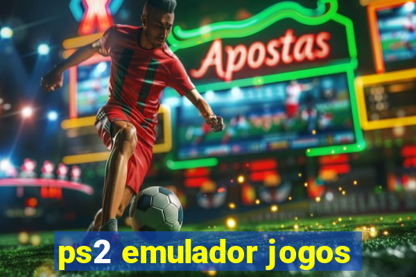 ps2 emulador jogos