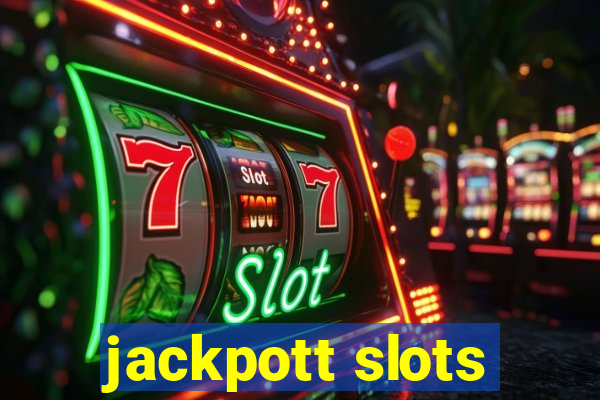 jackpott slots