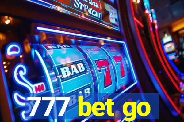 777 bet go