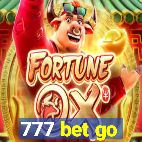 777 bet go