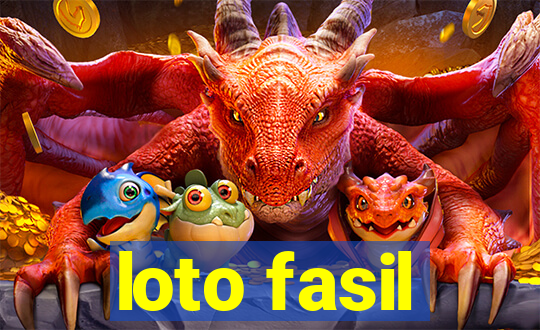 loto fasil