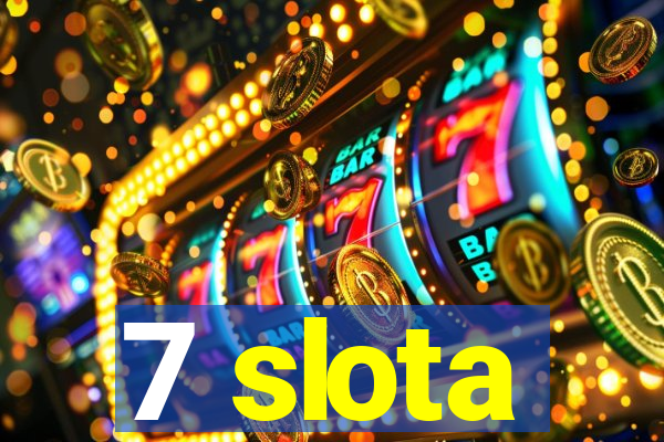 7 slota