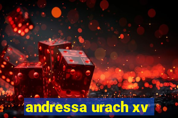 andressa urach xv