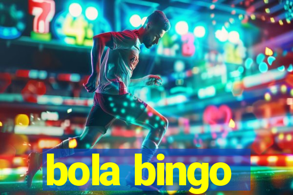 bola bingo