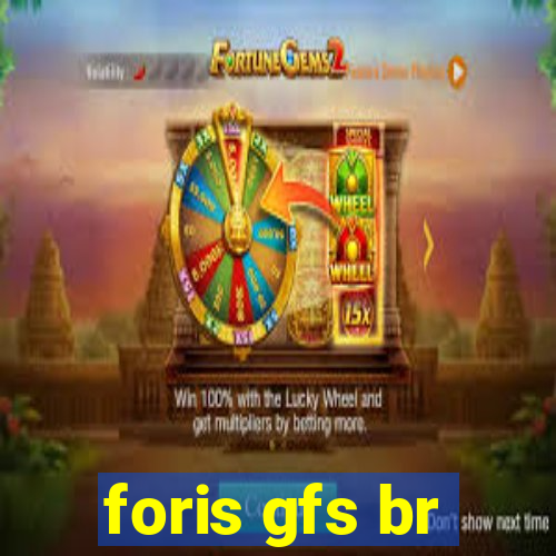 foris gfs br