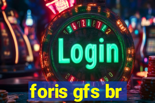 foris gfs br