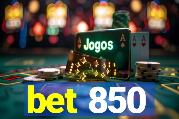 bet 850