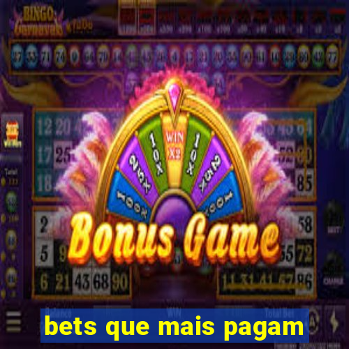 bets que mais pagam