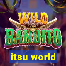 itsu world