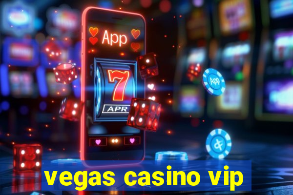 vegas casino vip