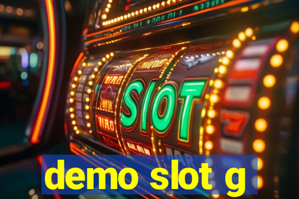 demo slot g