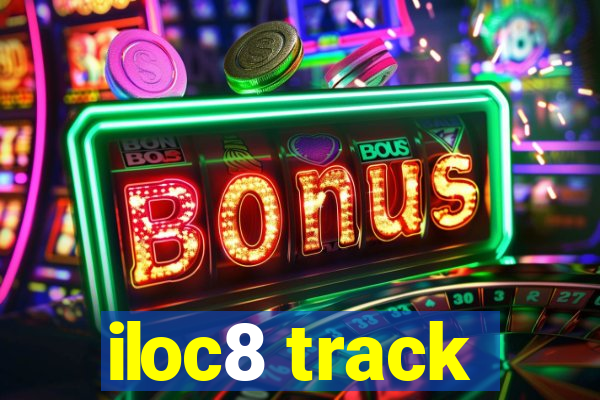 iloc8 track