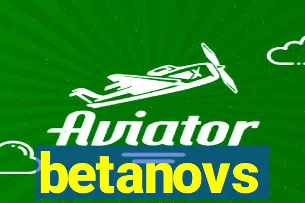 betanovs