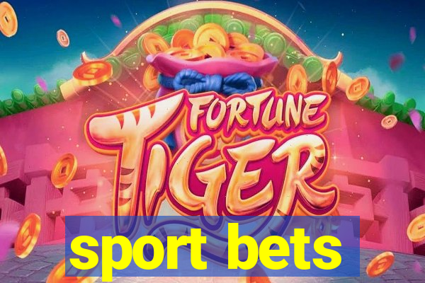 sport bets