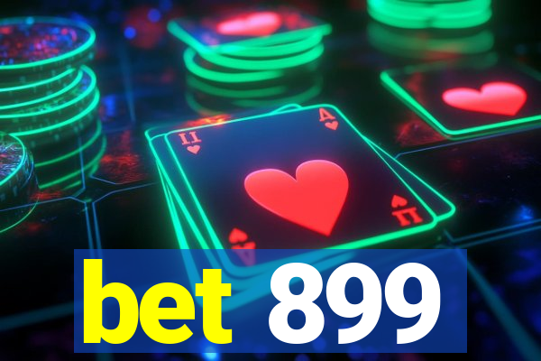 bet 899