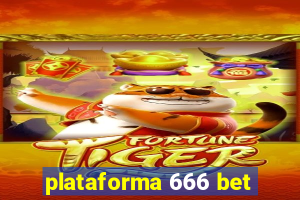 plataforma 666 bet