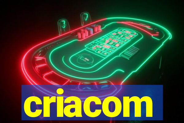 criacom