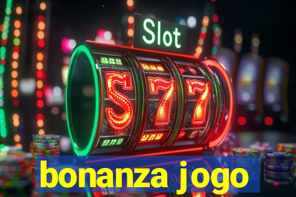 bonanza jogo